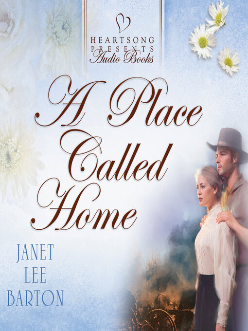 Title details for A Place Called Home by Janet Lee Barton - Available
